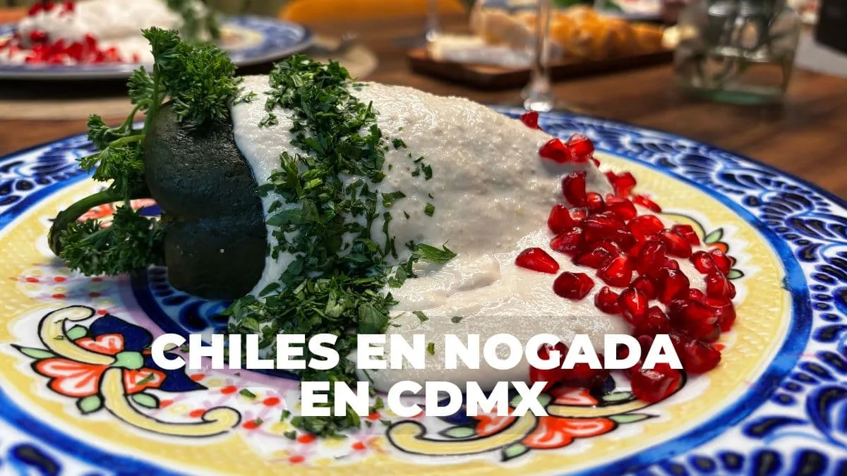 Chiles en Nogada: Where to Savor the Classic Mexican Dish in Mexico City